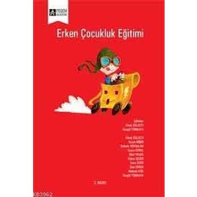 Erken Çocukluk Eğitimi - Pegem Akademi Yayıncılık