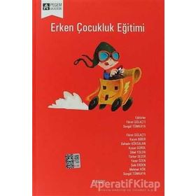 Erken Çocukluk Eğitimi - Pegem Akademi Yayıncılık
