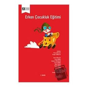 Erken Çocukluk Eğitimi - Pegem Akademi Yayıncılık