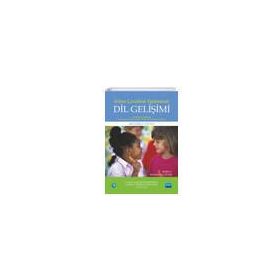 Erken Çocukluk Eğitiminde Dil Gelişimi - Beverly Otto