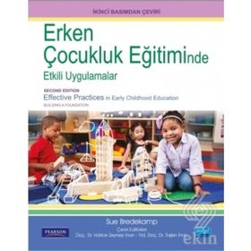 Erken Çocukluk Eğitiminde Etkili Uygulamalar - Sue Bredekamp
