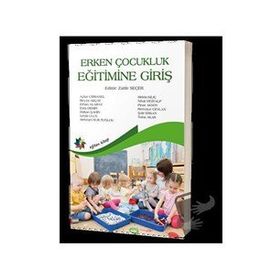 Erken Çocukluk Eğitimine Giriş-Eğiten Kitap