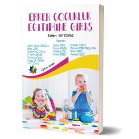 Erken Çocukluk Eğitimine Giriş - Elif Yılmaz