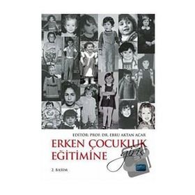 Erken Çocukluk Eğitimine Giriş Nobel Akademik Yayıncılık