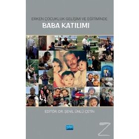 Erken Çocukluk Gelişimi ve Eğitiminde Baba Katılımı - Kollektif