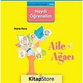 ERKEN ÇOCUKLUK KITAPLIĞI AILE AĞACI HAYDI ÖĞRENELIM - GENEL
