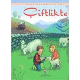 ERKEN ÇOCUKLUK KİTAPLIĞI ÇİFTLİKTE - ANNA MILBOURNE