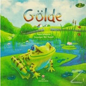 ERKEN ÇOCUKLUK KİTAPLIĞI GÖLDE - ANNA HILBOURNE