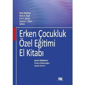 Erken Çocukluk Özel Eğitimi El Kitabı - Kolektif