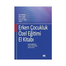 Erken Çocukluk Özel Eğitimi El Kitabı - Kolektif