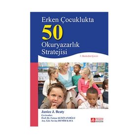 Erken Çocuklukta 50 Okuryazarlık Stratejisi - Janice J. Beaty