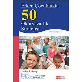Erken Çocuklukta 50 Okuryazarlık Stratejisi - Janice J. Beaty