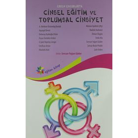 Erken Çocuklukta Cinsel Eğitim ve Toplumsal Cinsiyet - Kolektif