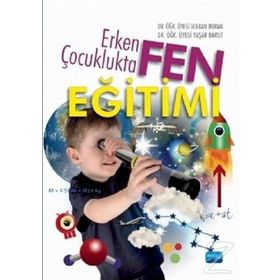 Erken Çocuklukta Fen Eğitimi - Asiye Parlak Rakap