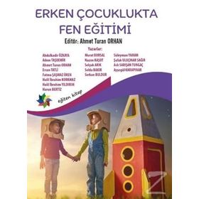 ERKEN ÇOCUKLUKTA FEN EĞİTİMİ VE EĞLENCELİ DENEYLER - FATMA TAHTA