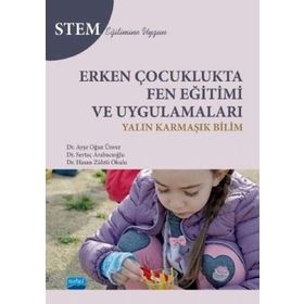 ERKEN ÇOCUKLUKTA FEN EĞİTİMİ VE EĞLENCELİ DENEYLER - FATMA TAHTA