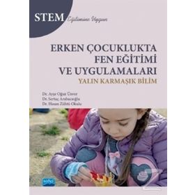 ERKEN ÇOCUKLUKTA FEN EĞİTİMİ VE EĞLENCELİ DENEYLER - FATMA TAHTA