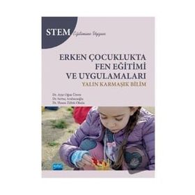 Erken Çocuklukta Fen Eğitimi ve Uygulamaları - Hasan Zühtü Okulu