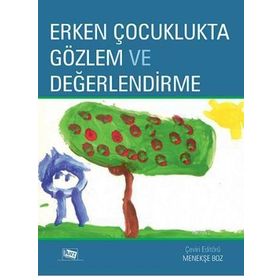 Erken Çocuklukta Gözlem Ve Değerlendirme - Janice J. Beaty