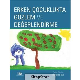 Erken Çocuklukta Gözlem Ve Değerlendirme - Janice J. Beaty