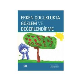 Erken Çocuklukta Gözlem Ve Değerlendirme - Janice J. Beaty