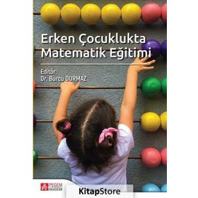 Erken Çocuklukta Matematik Eğitimi Kollektif Pegem Akademi Yayıncılık