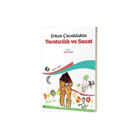 Erken Çocuklukta Yaratıcılık ve Sanat Eğiten Kitap Yayınları