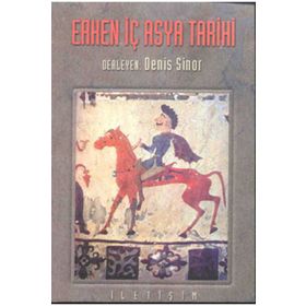 ERKEN İÇ ASYA TARIHI - DENIS SINOR