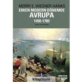 ERKEN MODERN DÖNEMDE AVRUPA 1450-1789 - MERRY E. WIESNER HANKS