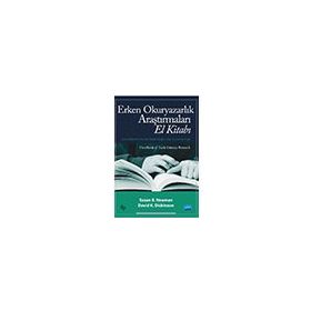 Erken Okuryazarlık Araştırmaları El Kitabı - David K. Dickinson - Susan B. Neuman