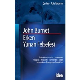 ERKEN YUNAN FELSEFESI - JOHN BURNETT