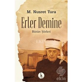 Erler Demine - M. Nusret Tura
