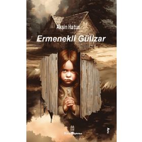 Ermenekli Gülizar Kitap Müptelası Yayınları