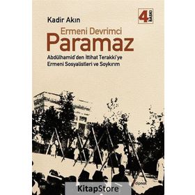 Ermeni Devrimci Paramaz - Kadir Akın