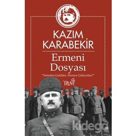 Ermeni Dosyası - Kazım Karabekir