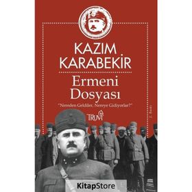 Ermeni Dosyası - Kazım Karabekir