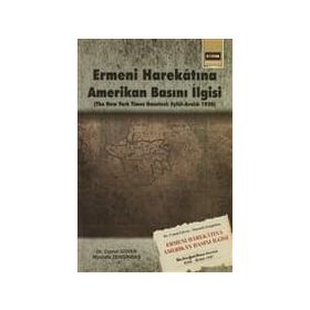 ERMENI HAREKÂTINA AMERIKAN BASINI İLGİSİ - CEMAL GÜVEN;MUSTAFA ZENGİNBAŞ
