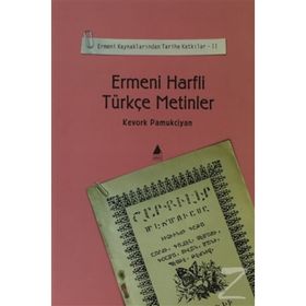 ERMENI HARFLI TÜRKÇE METINLER - KEVORK PAMUKCIYAN