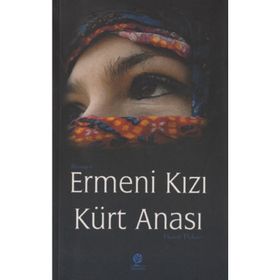ERMENI KIZI KÜRT ANASI - HAMIT PEKER