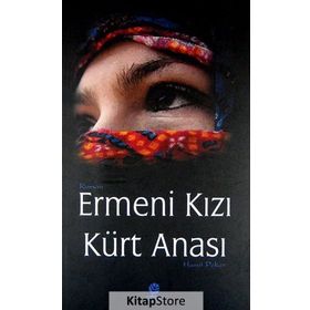 ERMENI KIZI KÜRT ANASI - HAMIT PEKER