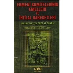 ERMENI KOMITELERININ EMELLERI VE İHTİLAL HAREKETLERI - KOMISYON