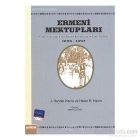 ERMENI MEKTUPLARI - HELEN B. HARRIS;J. RENDEL HARRIS