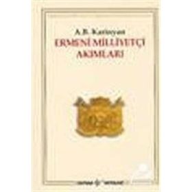 Ermeni Milliyetçi Akımları - A. B. Karinyan
