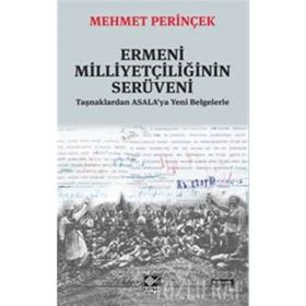 Ermeni Milliyetçiliğinin Serüveni - Mehmer Perinçek