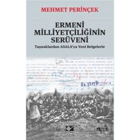 Ermeni Milliyetçiliğinin Serüveni - Mehmer Perinçek