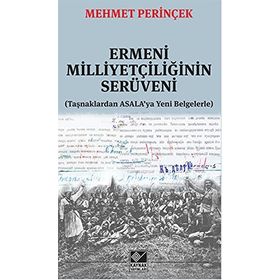 Ermeni Milliyetçiliğinin Serüveni - Mehmet Perinçek