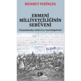 Ermeni Milliyetçiliğinin Serüveni - Mehmet Perinçek