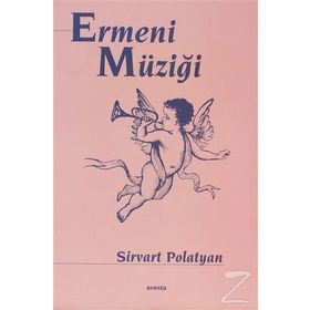 Ermeni Müziği - Sirvart Polatyan