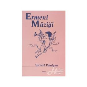 Ermeni Müziği - Sirvart Polatyan