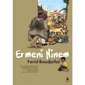 Ermeni Ninem - Farid Boudjellal